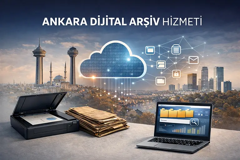 Ankara Dijital Arşiv Firması | Belge, Fotoğraf ve Negatif Dijitalleştirme Hizmeti